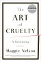 [The Art of Cruelty 01] • The Art of Cruelty